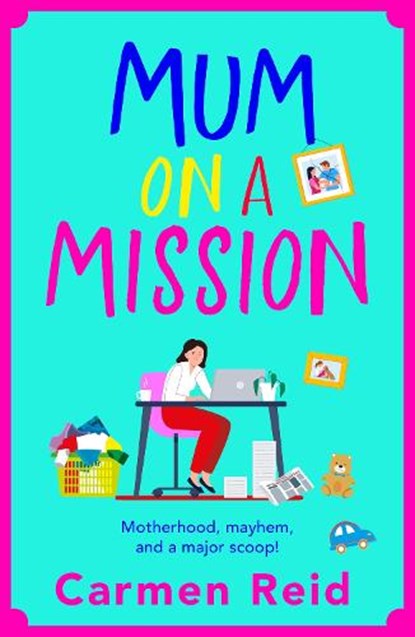 Mum on a Mission, Carmen Reid - Paperback - 9781806560424