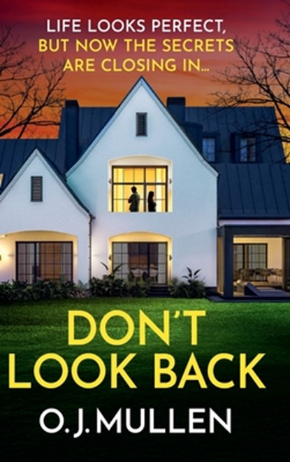 Don't Look Back, O. J. Mullen - Gebonden - 9781806561988