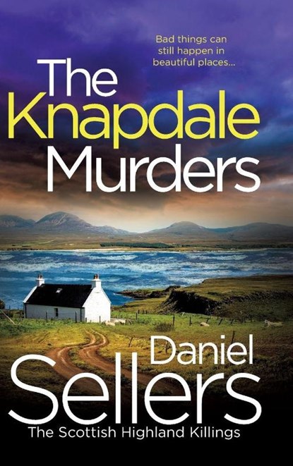 The Knapdale Murders, Daniel Sellers - Gebonden - 9781806562800