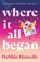 Where It All Began, Debbie Howells - Paperback - 9781806563760