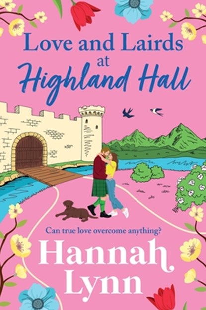 Love and Lairds at Highland Hall, Hannah Lynn - Paperback - 9781806564118