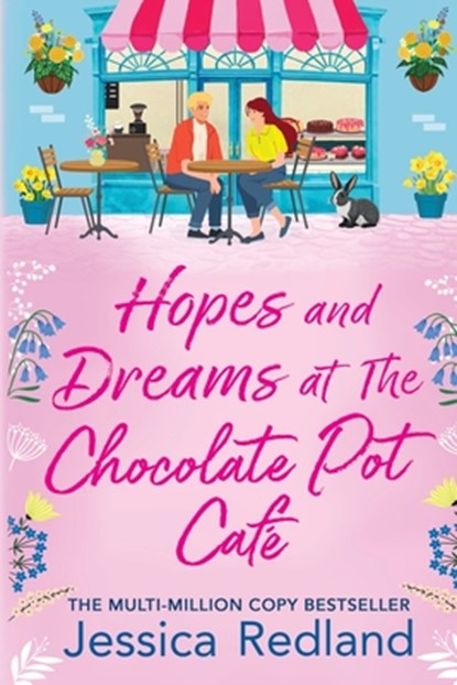 Hopes and Dreams at The Chocolate Pot Café, Jessica Redland - Paperback - 9781806564163