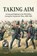 Taking Aim, Ben Taylor - Gebonden - 9781806722563