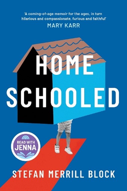 Homeschooled, Stefan Merrill Block - Gebonden - 9781806770038