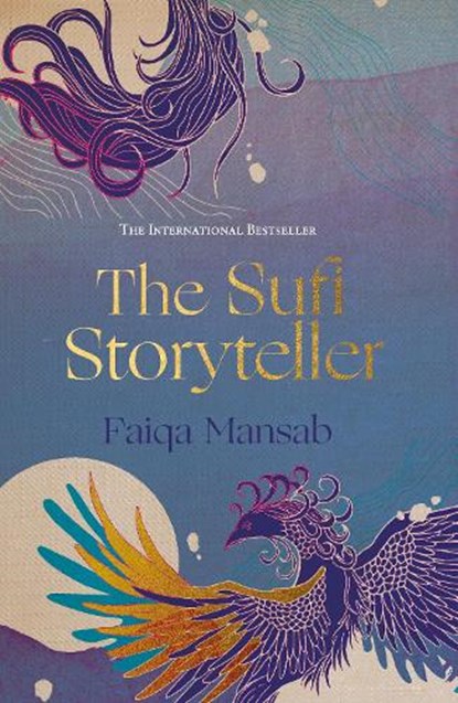 The Sufi Storyteller, Faiqa Mansab - Paperback - 9781806770205