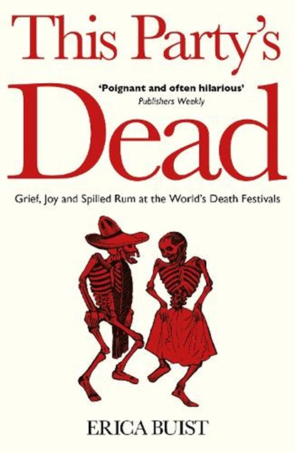 This Party's Dead, Erica Buist - Paperback - 9781806770816