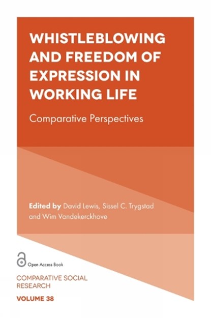 Whistleblowing and Freedom of Expression in Working Life, David (Middlesex University Lewis ; Sissel C. (Fafo Trygstad ; Wim (EDHEC Business School Vandekerckhove - Paperback - 9781806868889