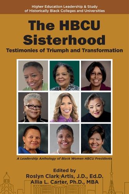 The HBCU Sisterhood, Roslyn Clark (Benedict College Artis ; Allia L. (Bowling Green State University Carter - Gebonden - 9781806869145