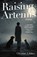 Raising Artemis, Christine A. Baker - Paperback - 9781806950102