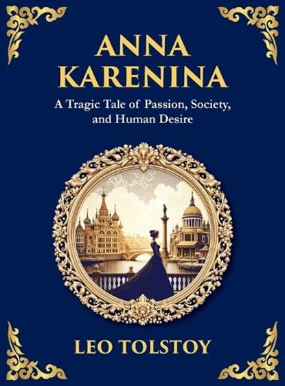 Anna Karenina, Count Leo Nikolayevich Tolstoy - Gebonden - 9781806982516