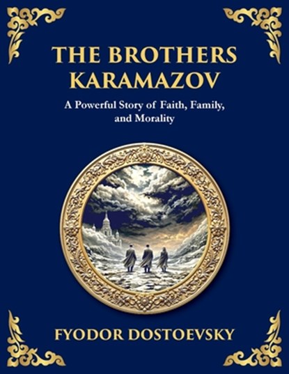 The Brothers Karamazov, Fyodor M Dostoevsky - Paperback - 9781806982561