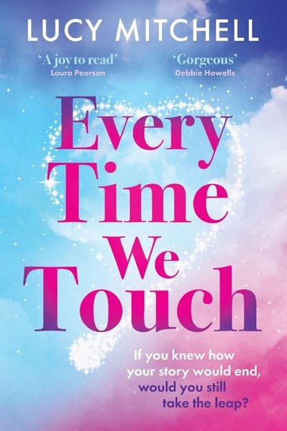 Every Time We Touch, Lucy Mitchell - Paperback - 9781807031848