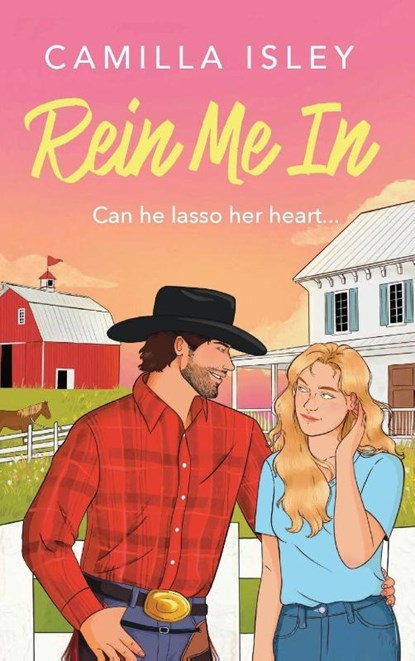 Rein Me In, Camilla Isley - Gebonden - 9781807034023