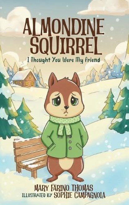 ALMONDINE SQUIRREL, Mary Farino Thomas - Gebonden - 9781807040734