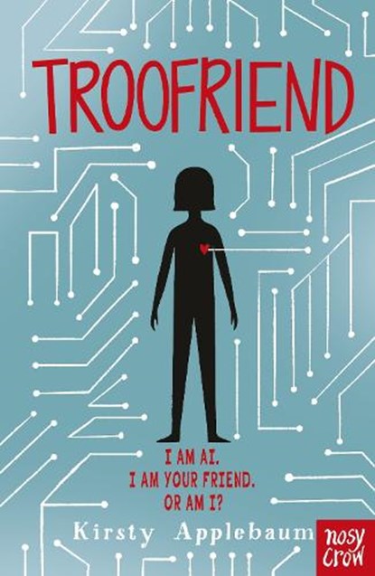 TrooFriend, Kirsty Applebaum - Paperback - 9781807081287