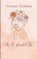 As it Should Be Such Is Life, Yvonne Denkins - Paperback - 9781807157517