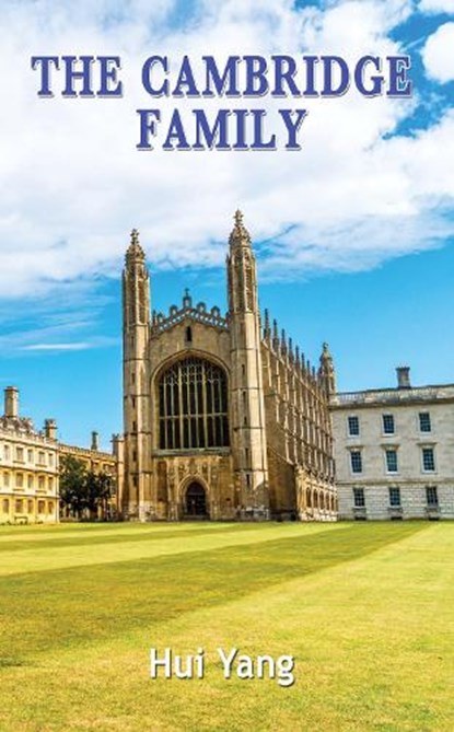The Cambridge Family, Hui Yang - Paperback - 9781807230586