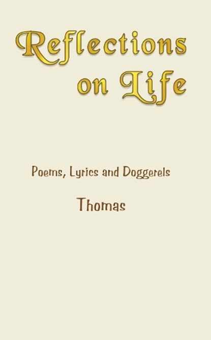 Reflections on Life, Thomas Aquinas - Gebonden - 9781807230845
