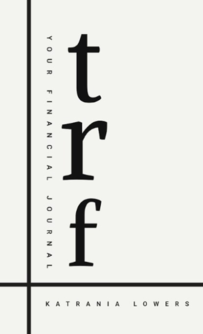 The Rich Formula, Katrania Lowers - Gebonden - 9781807230951