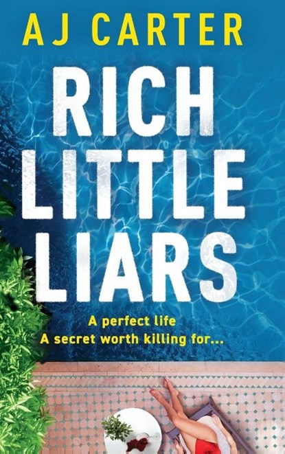 Rich Little Liars, AJ Carter - Gebonden - 9781807343125