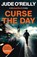 Curse the Day, Jude O'Reilly - Paperback - 9781807470043