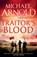 Traitor's Blood, Michael Arnold - Paperback - 9781807470067