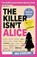 The Killer Isn't Alice, Iris Starling - Paperback - 9781807845827