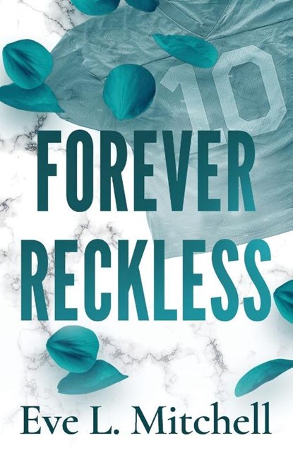 Forever Reckless, Eve L. Mitchell - Paperback - 9781807880385