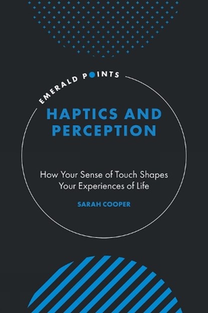 Haptics and Perception, Sarah (York St John University Cooper - Gebonden - 9781807913939