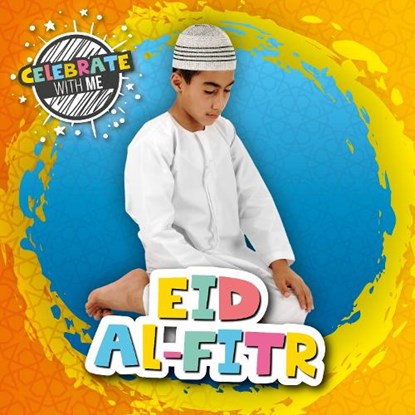 Eid al-Fitr, Shalini Vallepur - Paperback - 9781807940638