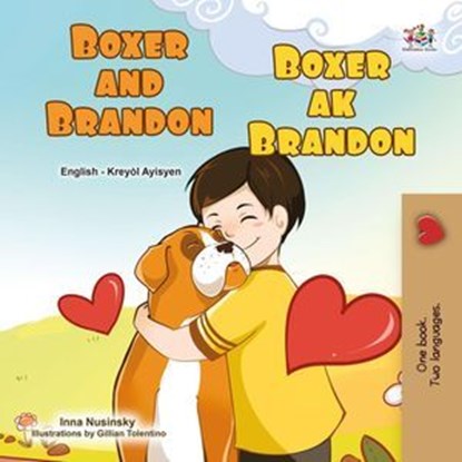 Boxer and Brandon Boxer ak brandon, Inna Nusinsky ; KidKiddos Books - Ebook - 9781834060194
