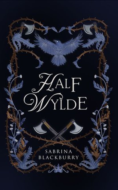 Half Wylde, Sabrina Blackburry - Ebook - 9781834110028