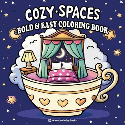 Bold & Easy Cozy Spaces Coloring Book, Revive Coloring Books - Paperback - 9781834120133