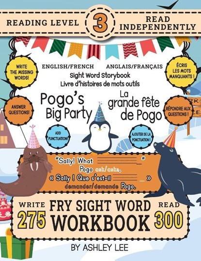 300 Sight Word Storybook, Pogo's Big Party (Level 3) Bilingual English/French Anglais/Français, Ashley Lee - Paperback - 9781834121178