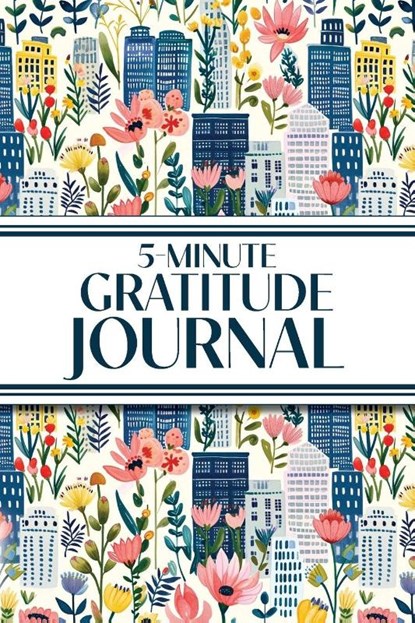 5-Minute Gratitude Journal (Blue Cityscape with Pink Wildflowers), Revive Stationery - Paperback - 9781834121451