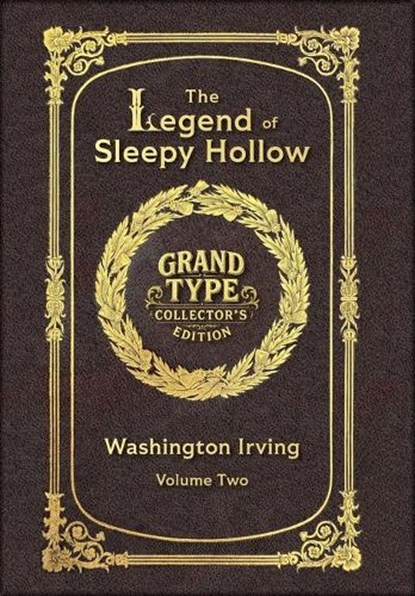 Large Print - The Legend of Sleepy Hollow, Volume 2 of 2 - Grand Type Collector's Edition - Matte Hardcover with Dust Jacket, Washington Irving - Gebonden - 9781834123387