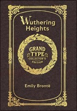 Large Print - Wuthering Heights - Grand Type Collector's Edition - Matte Hardcover with Dust Jacket - Emily Brontë - 9781834123554