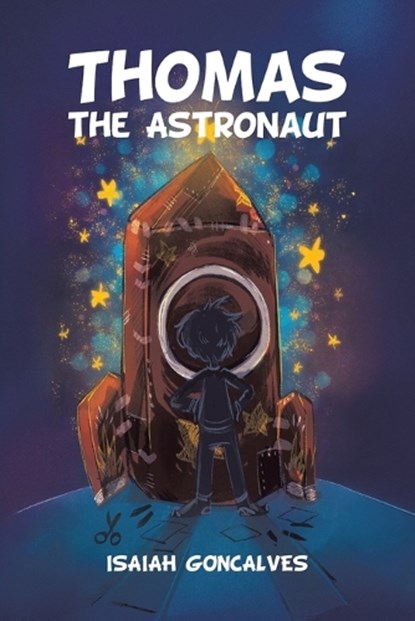 Thomas the Astronaut, Isaiah Goncalves - Paperback - 9781834188249