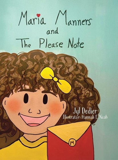 Maria Manners and The Please Note, Jyl Dedier - Gebonden - 9781834189222