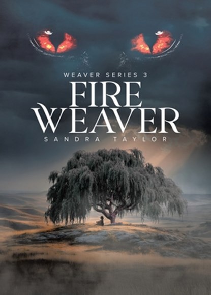 Fire Weaver, Sandra Taylor - Paperback - 9781834189390