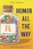 Humor All the Way, Renee Servello - Paperback - 9781834301006