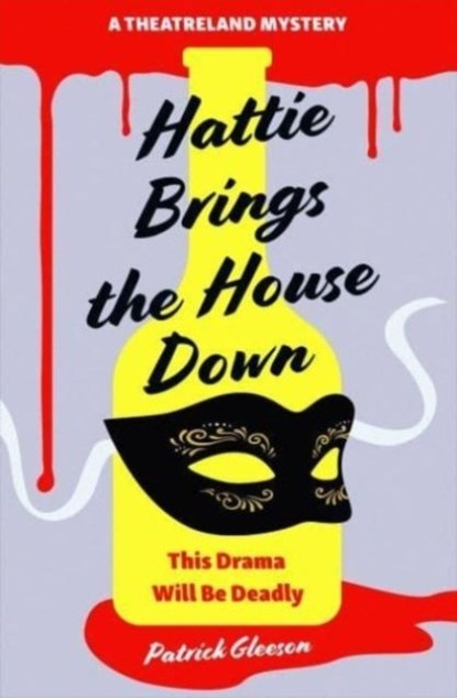 Hattie Brings the House Down, Patrick Gleeson - Paperback - 9781835010037