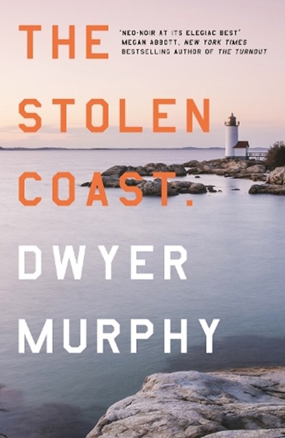The Stolen Coast, Dwyer Murphy - Paperback - 9781835010204