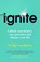 Ignite, Neeltje van Horen - Gebonden - 9781835010754