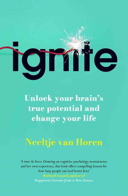 Ignite, Neeltje van Horen - Paperback - 9781835010785