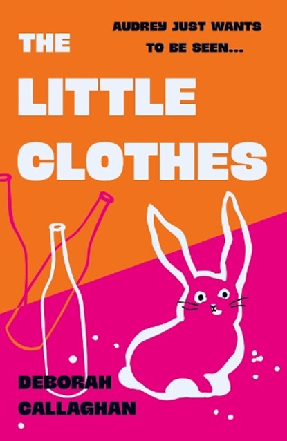 The Little Clothes, Deborah Callaghan - Gebonden - 9781835011126