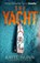 The Yacht, Kayte Nunn - Paperback - 9781835011515