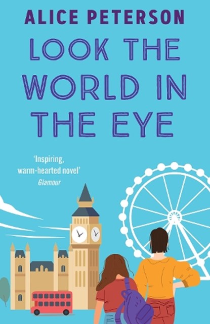 Look the World in the Eye, Alice Peterson - Paperback - 9781835011942
