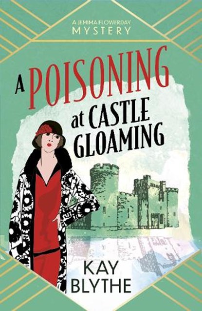 A Poisoning at Castle Gloaming, Kay Blythe - Paperback - 9781835012147