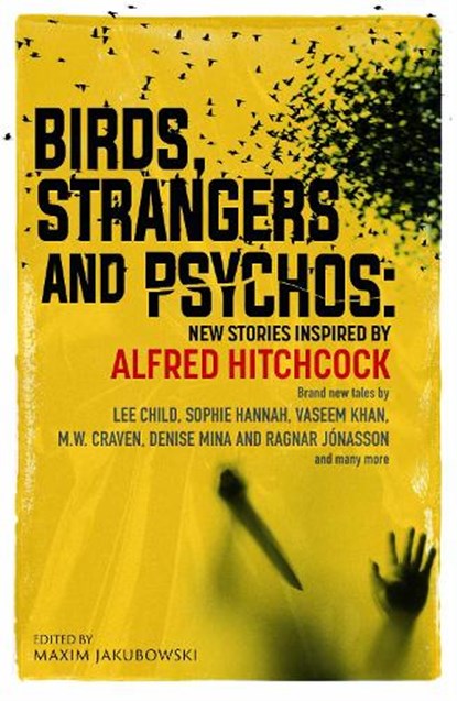 Birds, Strangers and Psychos, Maxim Jakubowski - Gebonden - 9781835012222